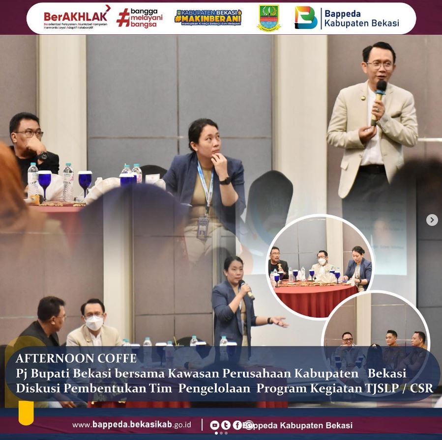  Forum Pelaksana TJSLP dan Tim Koordinasi Pengelolaan Program dan Kegiatan TJSLP/CSR di Kabupaten Bekasi
