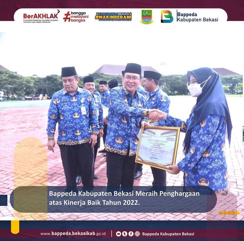 BAPPEDA KABUPATEN BEKASI MERAIH PENGHARGAAN ATAS KINERJA BAIK TAHUN 2022