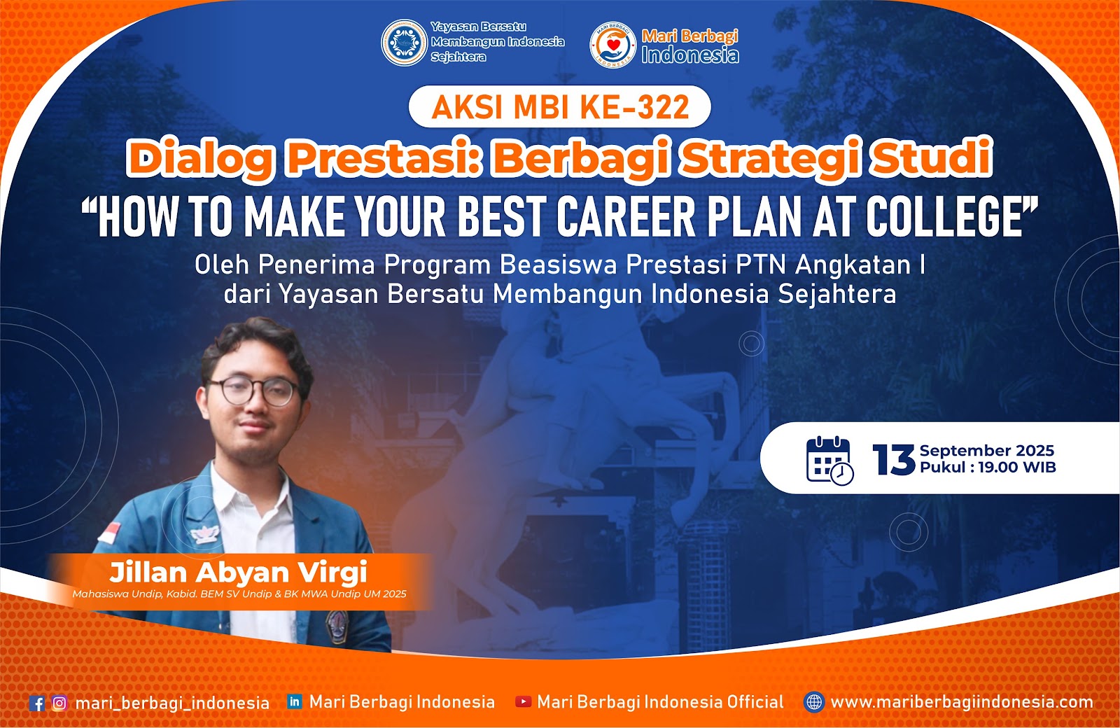 DIALOG PRESTASI: BERBAGI STRATEGI STUDI "HOW TO MAKE YOUR BEST CAREER PLAN AT COLLEGE"