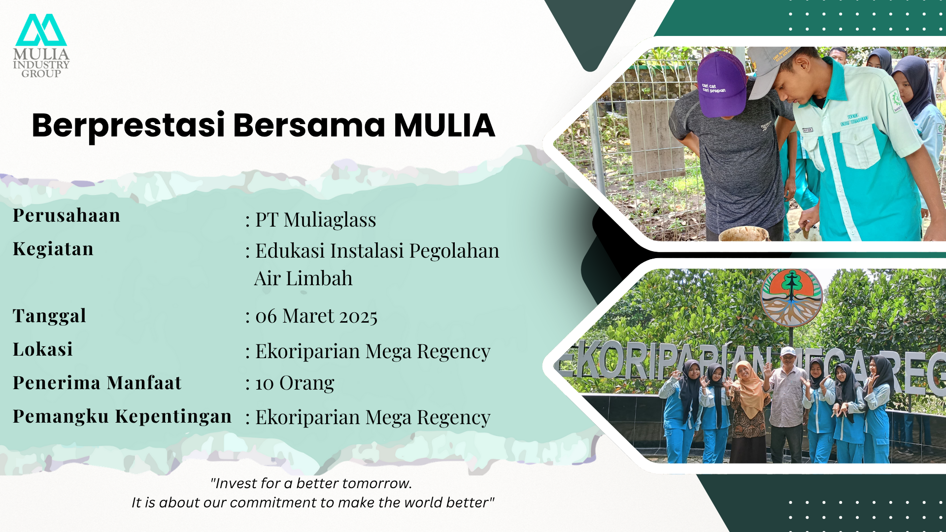 Berprestasi Bersama Mulia: Edukasi Managemen Lingkungan