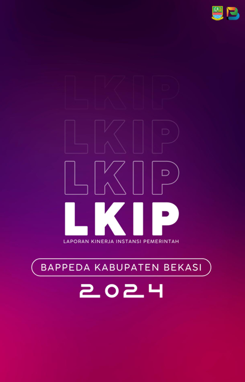 Cover LKIP BAPPEDA KABUPATEN BEKASI TAHUN 2024